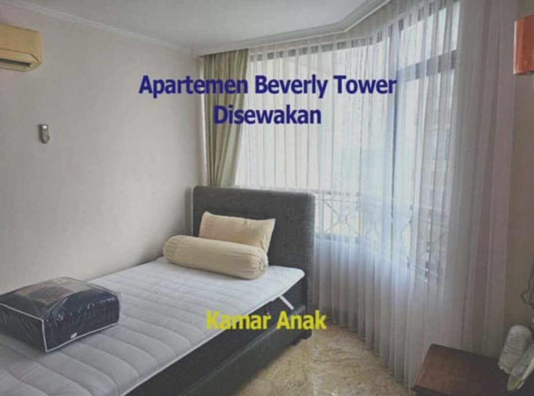 sewa apartemen beverly tower kamar anak