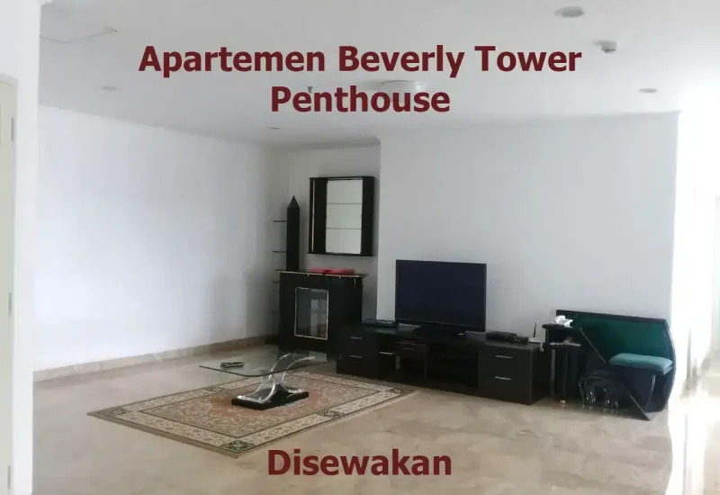 apartemen beverly tower disewakan tipe penthouse